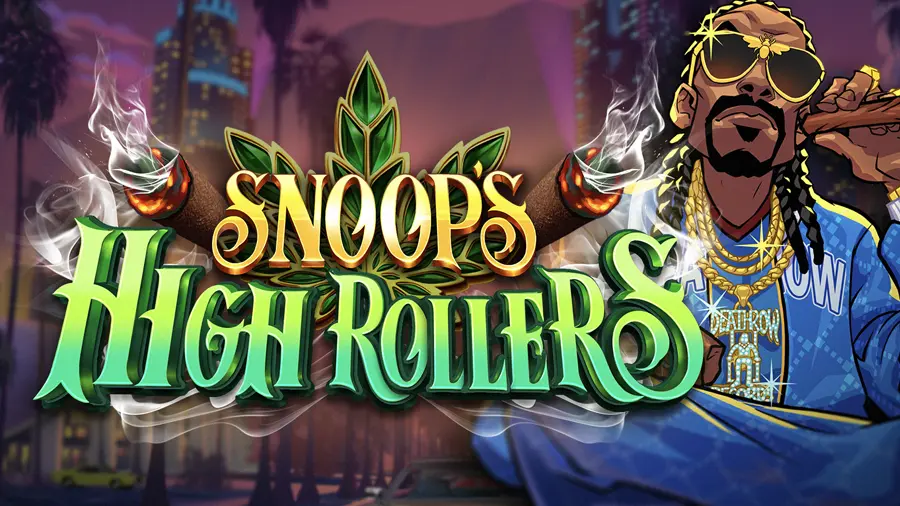 Snoops High Rollers